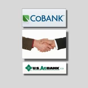 CoBank and US AgBank in Due Diligence for Completion in 2011 of Merger