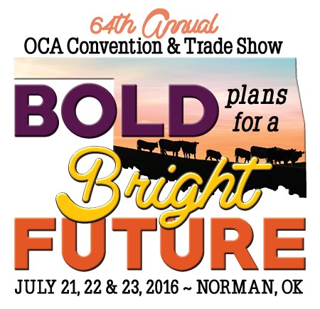 Bold Plans for a Bright Future is Theme for 64th Annual Convention of the Oklahoma Cattlemen's Association