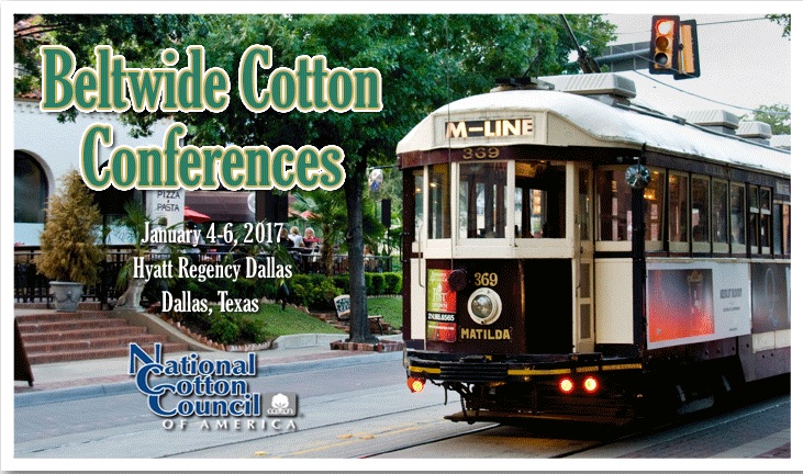 Cotton Growers Encouraged to Attend 2017 Beltwide Cotton Conferences Coming This January