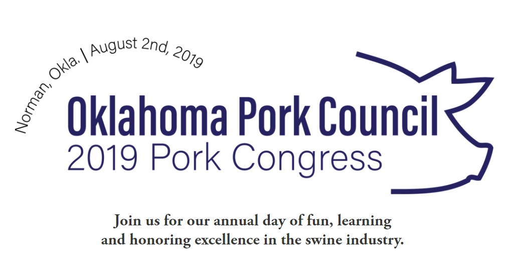 Roy Lee Lindsey Previews the 2019 Oklahoma Pork Congress Set for August 2nd in Norman, Oklahoma
