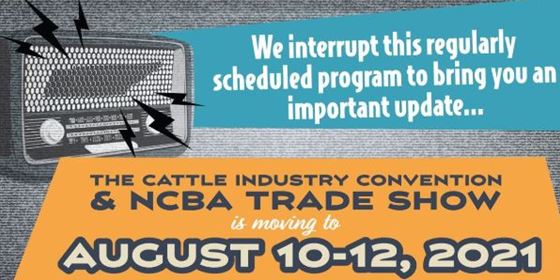 Cattle Industry Convention Postponed Until August 2021