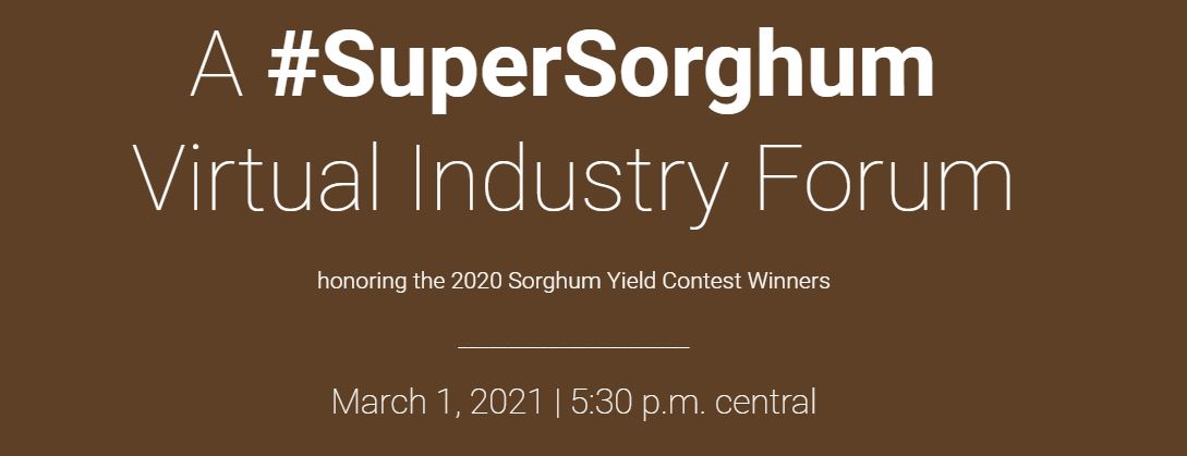 Registration For 2021 #SuperSorghum Virtual Industry Forum Now Open