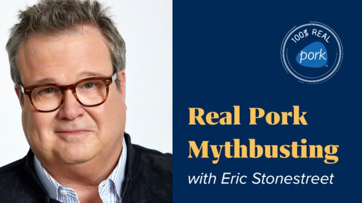 Webinar: Real Pork Mythbusting with Eric Stonestreet, Register Now