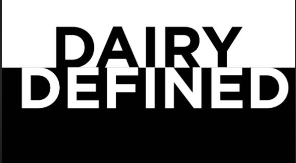 Dairy Defined: Things to Keep in Mind as a Big Talk Begins
