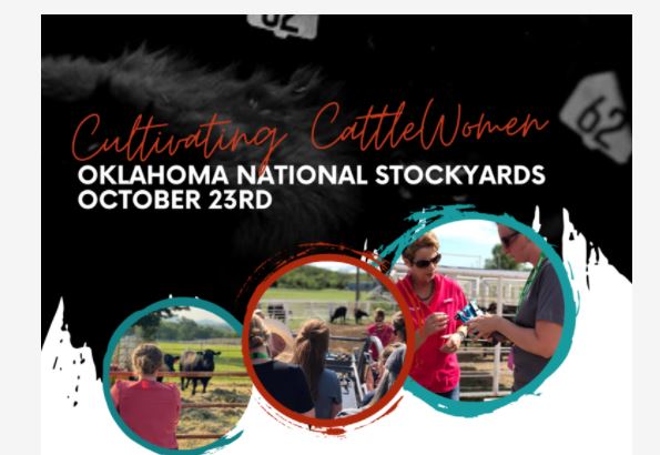 The Oklahoma CattleWomen First Event in the #CultivatingCattleWomen series Coming Up October 23