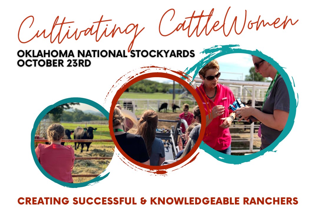 Oklahoma CattleWomen Present Cultivating CattleWomen Series