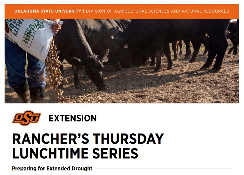 OSU's Rancher's Thursday Lunchtime Series Webinars Return, Helping Prepare for Extended Drought