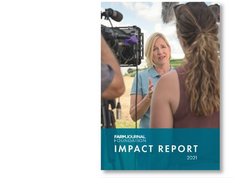 Farm Journal Foundation--Annual Impact Report 
