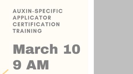Auxin-Specific Applicator Training - March 10