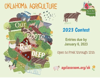 Ag in the Classroom Contest Time- Oklahoma Agriculture: Our Roots Run Deep